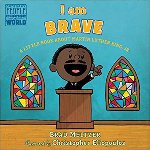 I am brave book about martin luther king jr