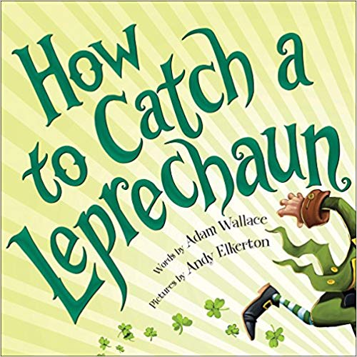 how to catch a leprechaun st patricks day books