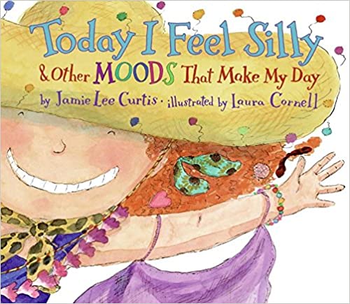 today I feel silly by jamie lee curtis