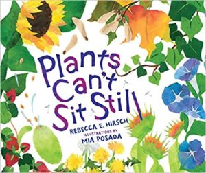 plants can't sit still gardening books for young children