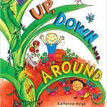 up down and around gardening books for young children