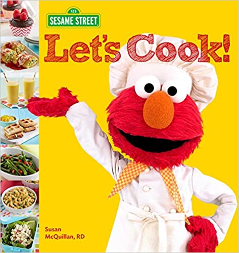 sesame street lets cook kids cookbook for young kids