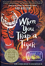 when you trap a tiger newberry award winning book