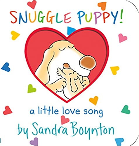 snuggle puppy by sandra boynton valentine's day books for babies
