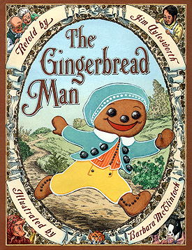 the gingerbread man children's picture book illustrated by barbara mcclintock