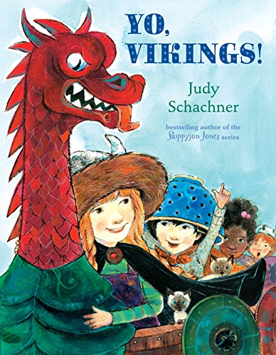 yo, vikings! children's picture book by judy schachner