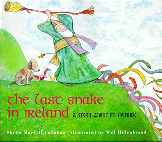 the last snake in ireland, a story about st. patrick
