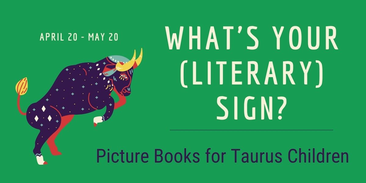 What's Your (Literary) Sign Taurus blog cover picture