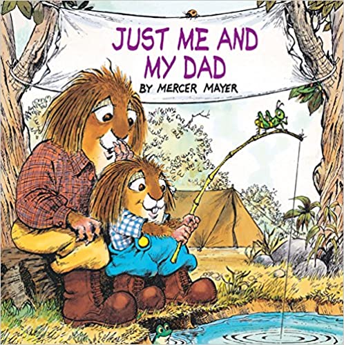 just me and my dad (little critter book)