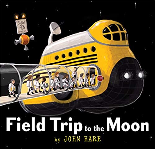 field trip to the moon children's book by john hare
