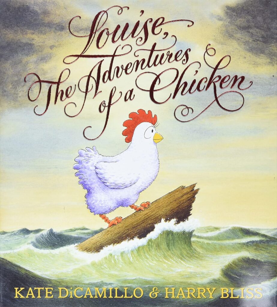 Louise, the adventures of a chicken kate dicamillo kids book